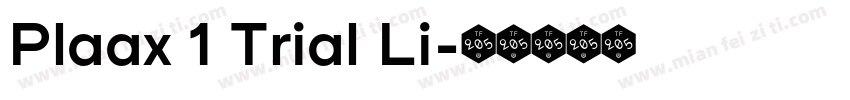 Plaax 1 Trial Li字体转换